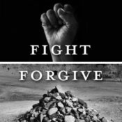 The Idea Behind the Forgive/Fight Initiative