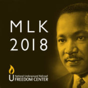 The National Underground Railroad Freedom Center Celebrates the Life and Legacy of Dr. Martin Luther King, Jr.