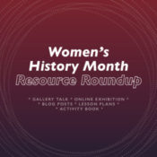 Women’s History Month Resource Roundup