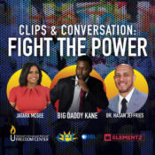 Clips & Conversation: Fight the Power