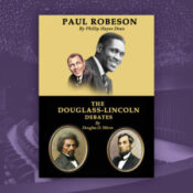 Paul Robeson & the Douglass-Lincoln Debates